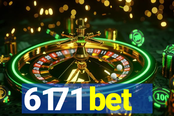 6171 bet